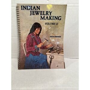 Indian Jewelry Making Vol II 1979 Branson Silver Tools Guide Instructions Manual